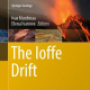 Monograph "The Ioffe Drift" published by Springer